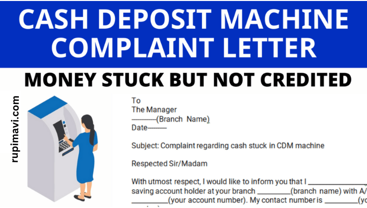 Cash Deposit Machine Complaint Letter Format - 2 Free Samples - Rupi Mavi